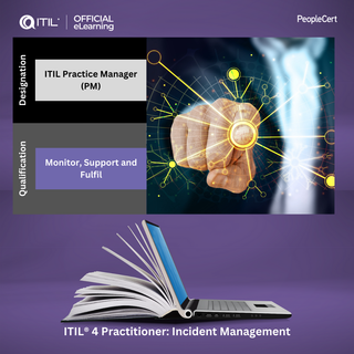 ITIL® 4 Practitioner: Incident Management Official eLearning by PeopleCert