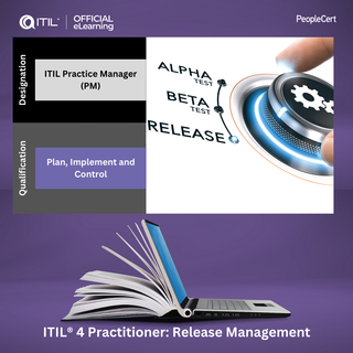 ITIL® 4 Practitioner: Release Management Official eLearning by PeopleCert