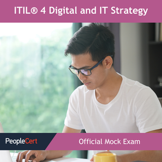 ITIL® 4 Digital and IT Strategy Official Mock Exam by PeopleCert