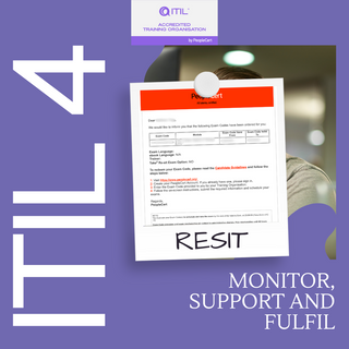 ITIL® 4 Specialist: Monitor Support and Fulfil RESIT Exam Voucher